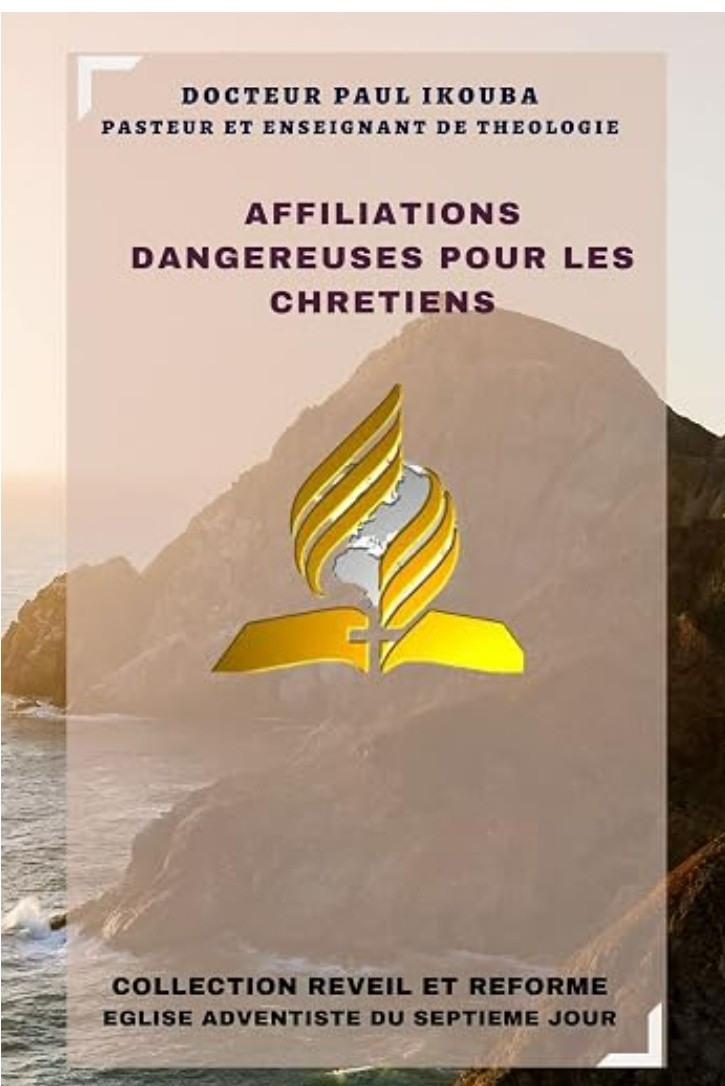 Couverture du livre Affiliations Dangereuses pour les Chrétiens